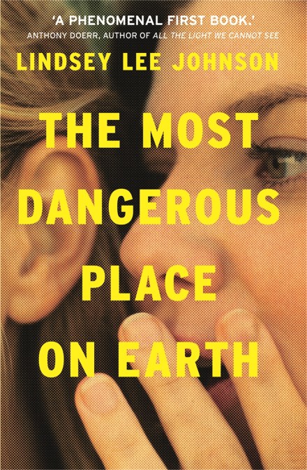 The Most Dangerous Place on Earth: If you liked Thirteen Reasons Why, you’ll love this