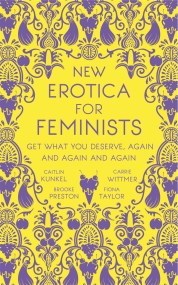 New Erotica for Feminists