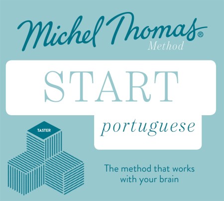 Start Portuguese New Edition (Learn Portuguese with the Michel Thomas Method)