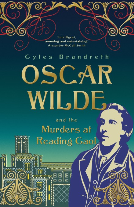 Oscar Wilde and the Murders at Reading Gaol