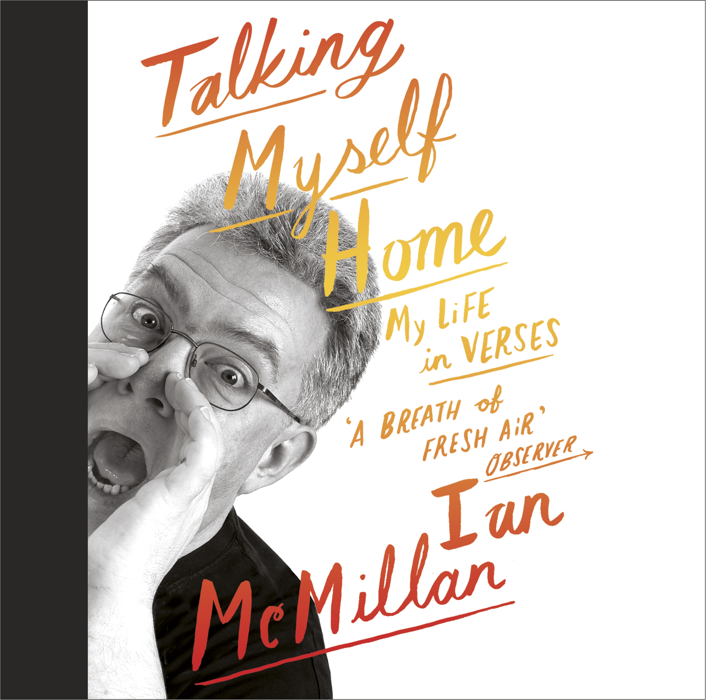 Talking Myself Home by Ian McMillan | Hachette UK