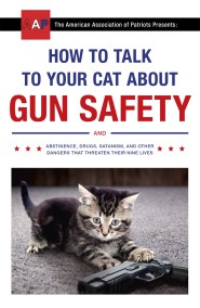 How to Talk to Your Cat About Gun Safety