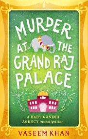 Murder at the Grand Raj Palace