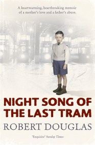 Night Song of the Last Tram – A Glasgow Childhood