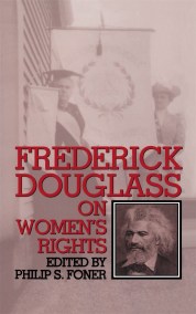 Frederick Douglass On Women’s Rights