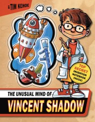 The Unusual Mind Of Vincent Shadow