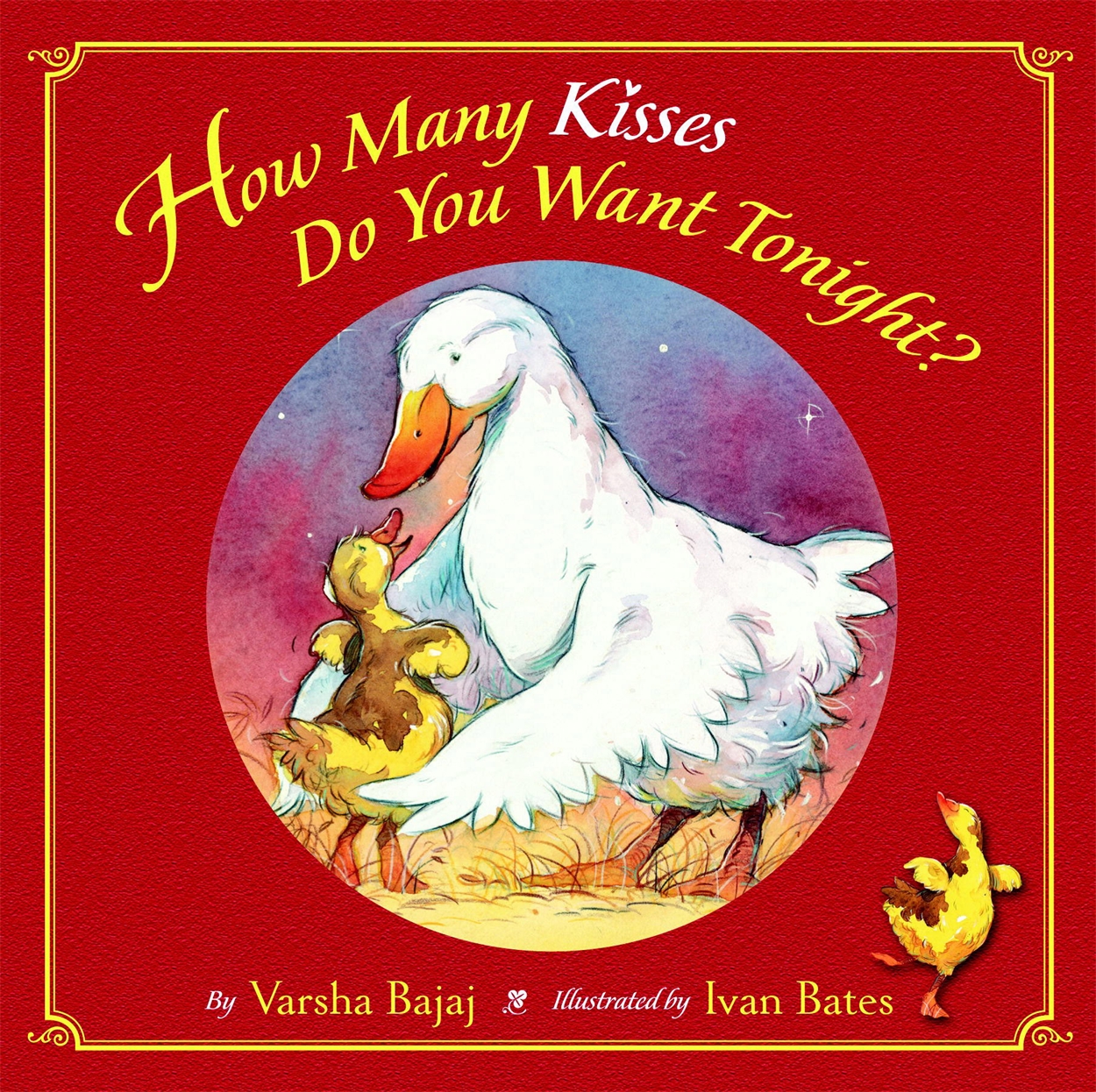 How Many Kisses Do You Want Tonight By Varsha Bajaj Hachette Uk