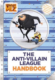 Despicable Me 2: The Anti-Villain League Handbook