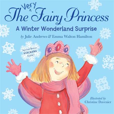 The Very Fairy Princess: A Winter Wonderland Surprise