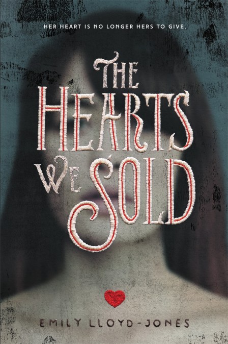 The Hearts We Sold