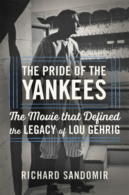 The Pride of the Yankees