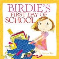 Birdie’s First Day Of School