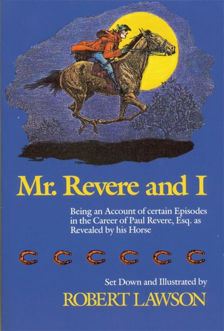 Mr Revere And I