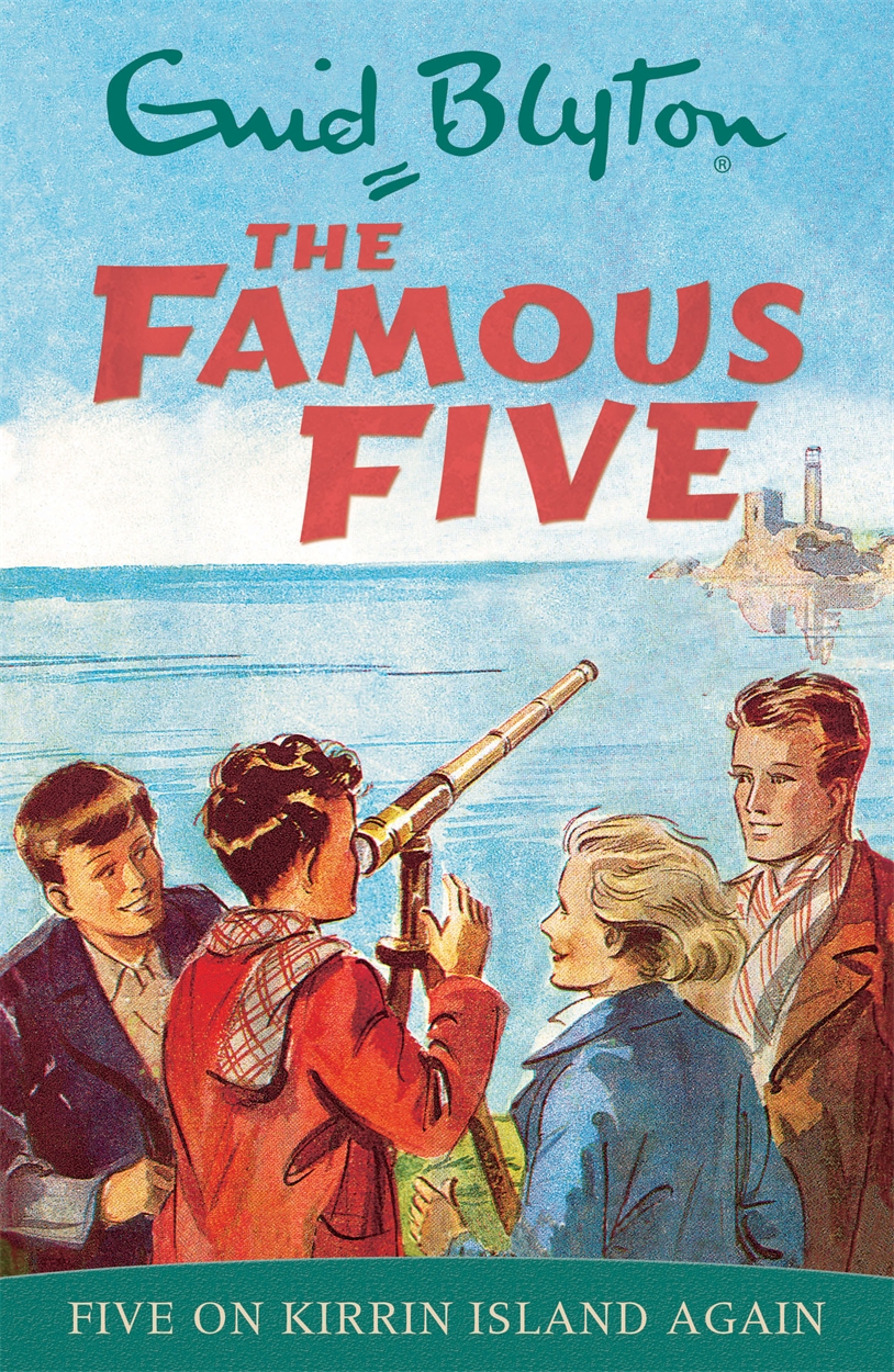 Famous Five: Five On Kirrin Island Again by Enid Blyton ...