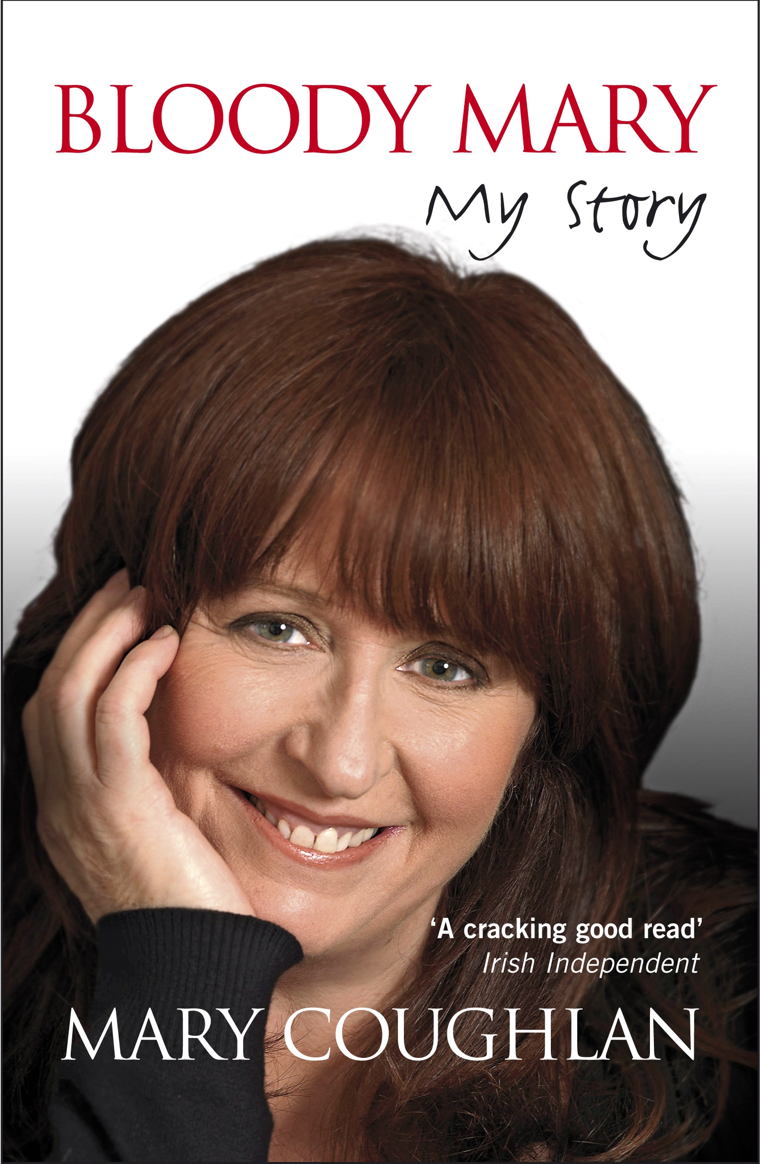 Bloody Mary My Story By Mary Coughlan Hachette Uk