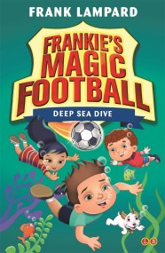 Frankie's Magic Football: Deep Sea Dive