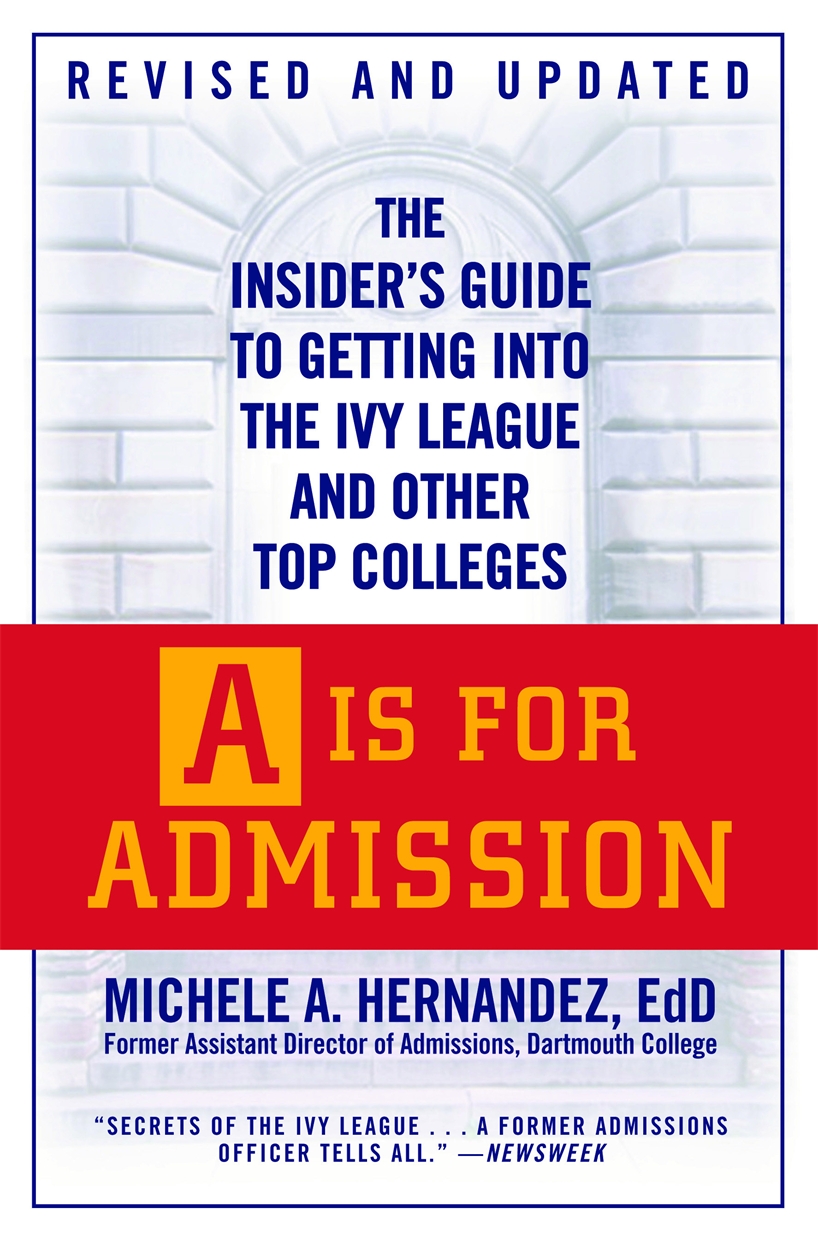 A Is For Admission by Michele Hernandez Hachette UK