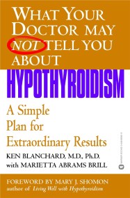 What Your Dr…Hypothyroidism