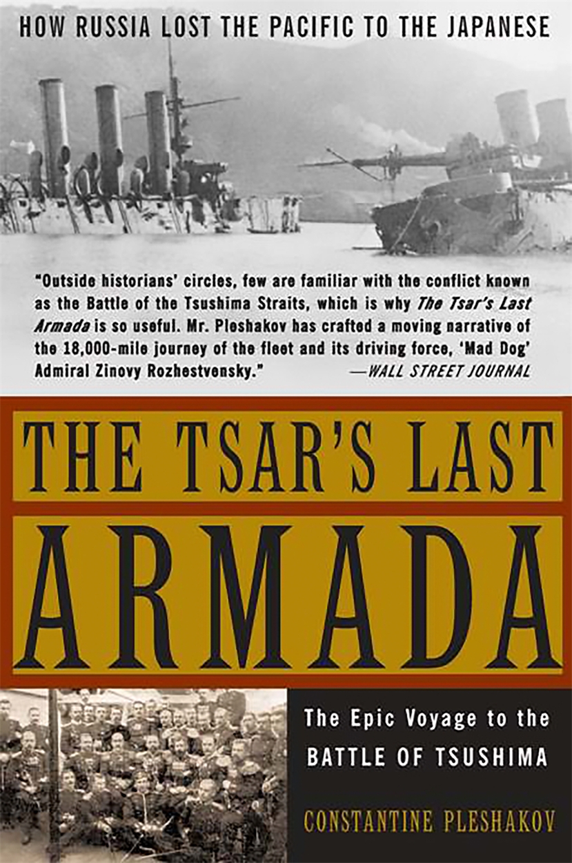 The Tsar's Last Armada by Constantine Pleshakov | Hachette UK