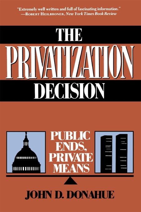 The Privatization Decision