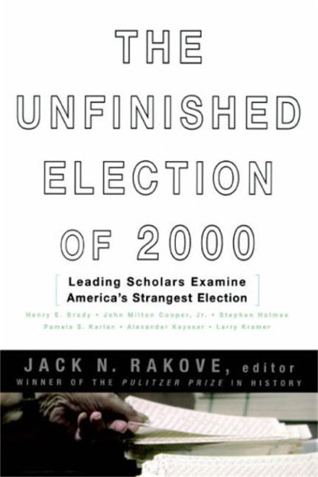 The Unfinished Election Of 2000