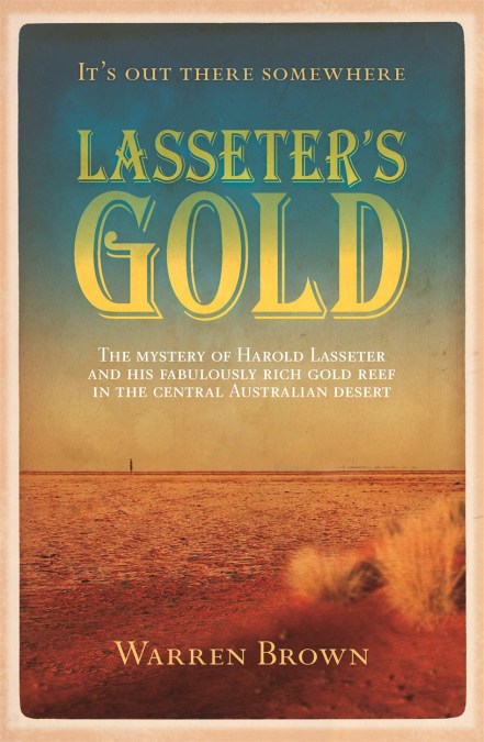 Lasseter’s Gold