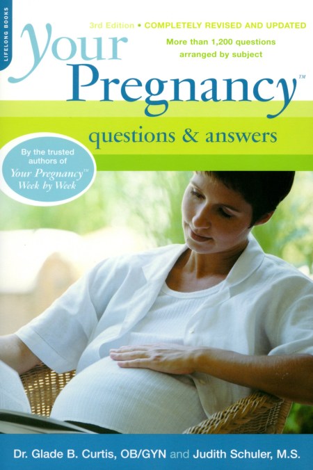 Your Pregnancy Questions and Answers