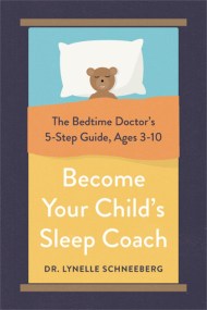 Become Your Child’s Sleep Coach