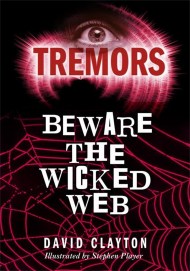 Tremors: Beware The Wicked Web