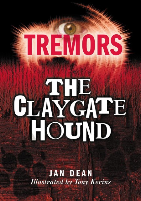 Tremors: The Claygate Hound