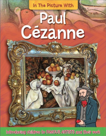 In the Picture With Paul Cézanne