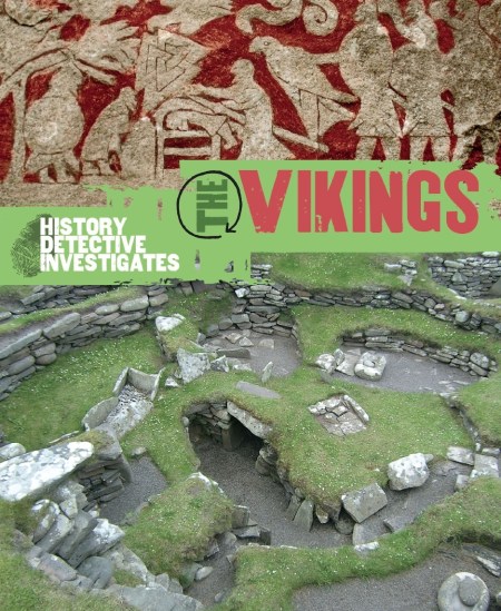 The History Detective Investigates: The Vikings
