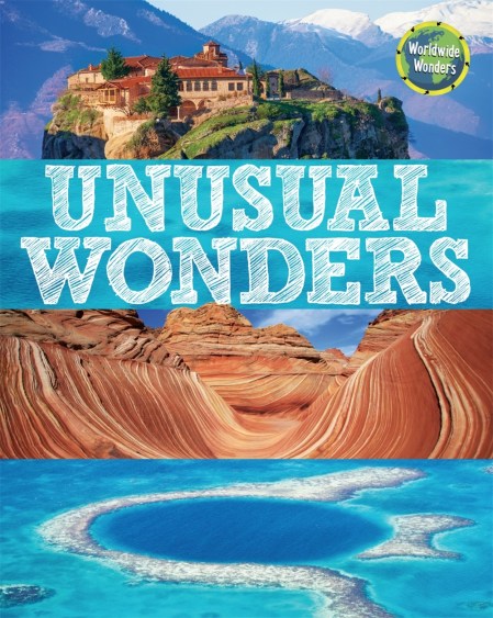 Worldwide Wonders: Unusual Wonders