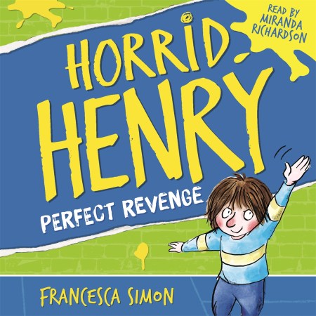 Horrid Henry's Revenge