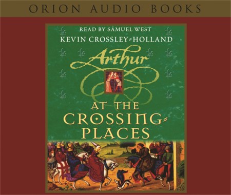 Arthur: At the Crossing Places