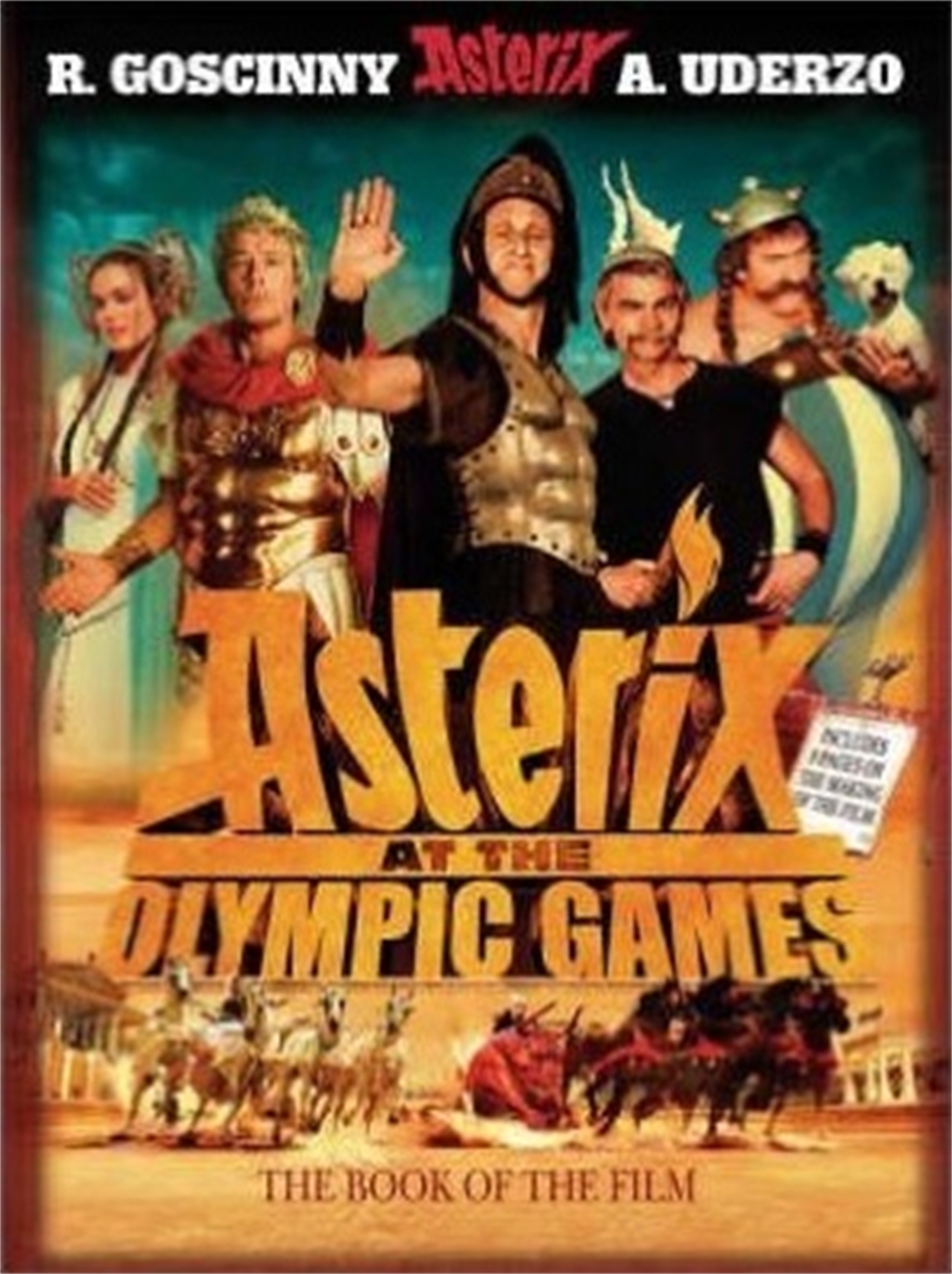 Asterix at The Olympic Games The Book of the Film by Ren