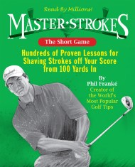 Master Strokes: The Short Game