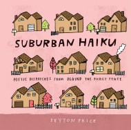 Suburban Haiku