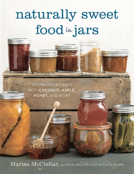 Naturally Sweet Food in Jars