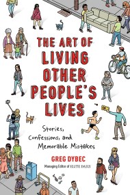 The Art of Living Other People’s Lives