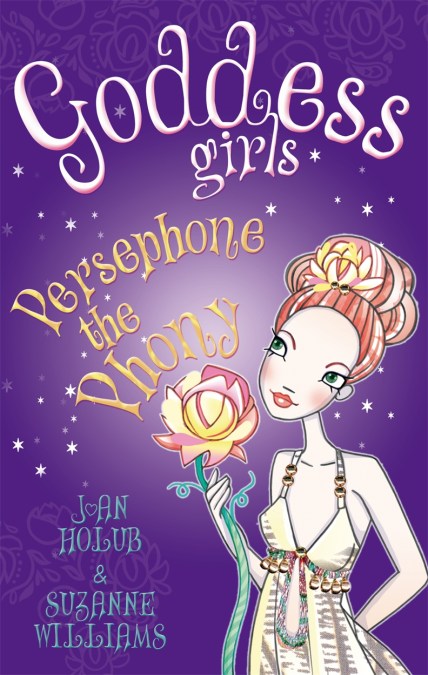 Goddess Girls: Persephone the Phony