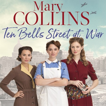 Ten Bells Street at War