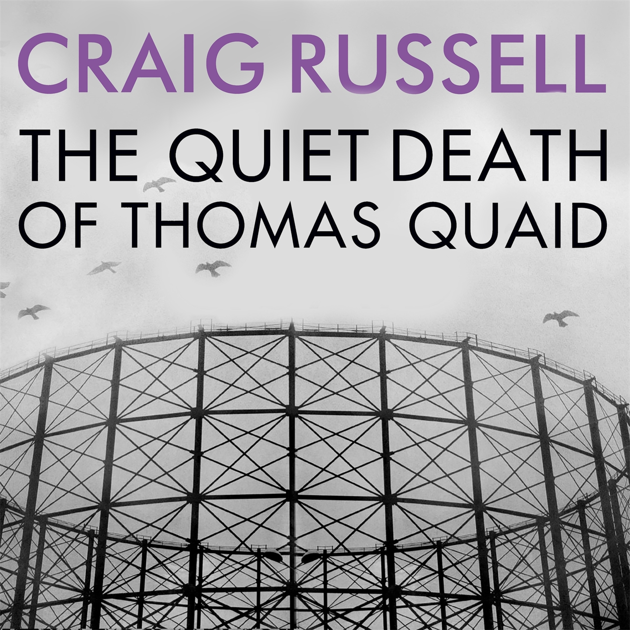 The Quiet Death of Thomas Quaid by Craig Russell | Hachette UK