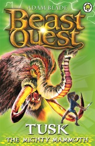 Beast Quest: Tusk the Mighty Mammoth
