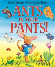 Ants in Your Pants!