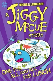 Jiggy McCue: One for All and All for Lunch!