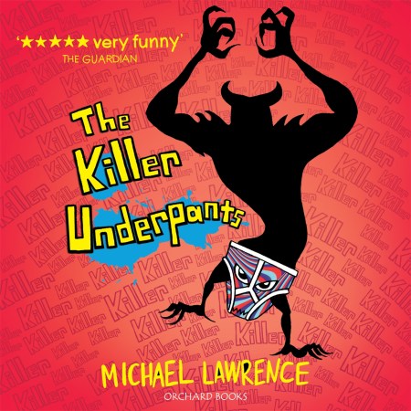 Jiggy McCue: The Killer Underpants