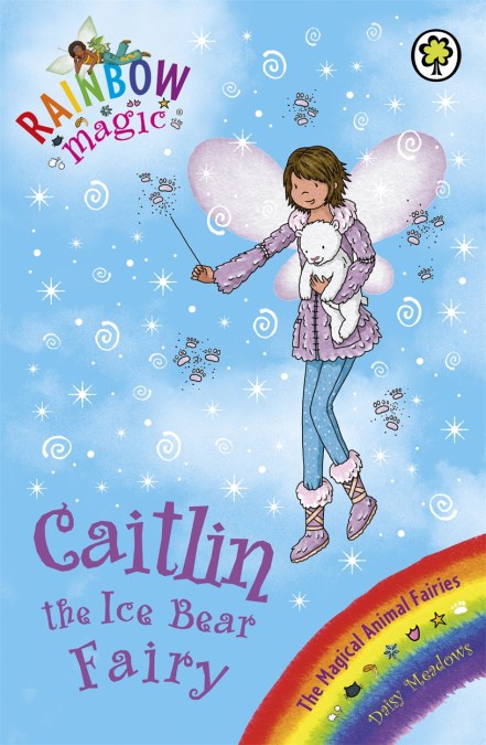 Rainbow Magic: Caitlin the Ice Bear Fairy