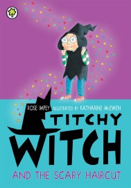 Titchy Witch and the Scary Haircut