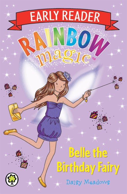 Rainbow Magic Early Reader: Belle the Birthday Fairy